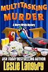 Multitasking Murder
