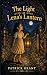 The Light in Lena's Lantern by Patrick Grant