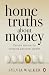 Home Truths About Money: Ca...