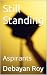 Still Standing : Aspirants