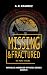 Missing & Fractured (The Ma...