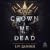 Crown Me Dead