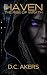 Haven: The Rise of Wrath: A...