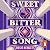 Sweetbitter Song