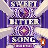 Sweetbitter Song