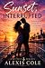 Sunset, Interrupted: A Key ...