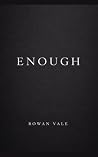 Enough