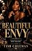 Beautiful Envy : Everyone W...