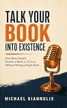 Talk Your Book In...
