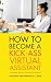 How To Become a Kick-Ass Virtual Assistant by Sharon Ann Marshall