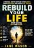 Rebuild Your Life When You ...