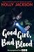 Good Girl, Bad Blood (A Good Girl's Guide to Murder, #2)