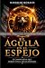 PRUEBA: EL AGUILA EN EL ESP...