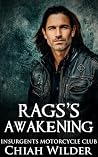 Rags's Awakening: Insurgents MC