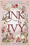 Ink and Ivy: A Co...