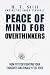 Peace of Mind for Overthink...