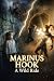 Marinus Hook: Before Christ Born Again Anew: A Wild Ride