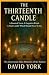 The Thirteenth Candle: A Ha...