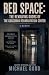 Bed Space: The Revolving Do...