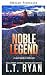 Légende Noble (Jack Noble t. 14) (French Edition)