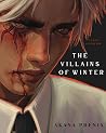 The Villains of Winter by Akana Phenix The Villains of Winter by Akana Phenix