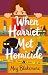 When Harriet Met Homicide: A Novel