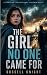 THE GIRL NO ONE CAME FOR: C...