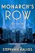 Monarch's Row: A Novel