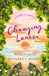 Changing Lanes