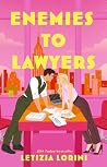 Enemies to Lawyers by Letizia Lorini