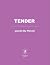 Tender