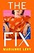 The Fix by Marianne Levy
