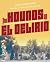 The Hounds of El Delirio: N...