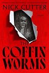 The Coffin Worms:...