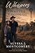 Whispers at Wattle Crossing by Alyssa J. Montgomery