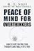 Peace of Mind for Overthink...