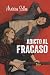Adicto al fracaso (Spanish Edition)