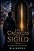 Las Crónicas del Sigilo: El...
