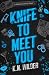Knife to Meet You (The Hemlock Society #2)