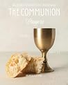 The Communion Pra...