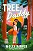 Tree Daddy