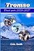 Tromso travel guide 2026-20...