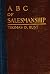 The ABC of Salesmanship by Thomas D Rust
