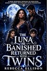 The Luna He Banis...