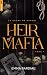 Heir of Mafia, Le chant du canari - tome 1: Par l'autrice de Russian Mafia (French Edition)