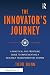 The Innovator's Journey: A ...