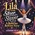 Lila and the Silver Slipper...