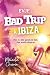 EVJF : Bad trip à Ibiza: La comédie déjantée de l'été ! (French Edition)