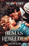 Almas Rebeldes : ...