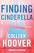 Finding Cinderella (Spanish Edition): Novela